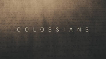 Colossians Week 1 – Colossians 1: 1-14 – September 13th, 2026
